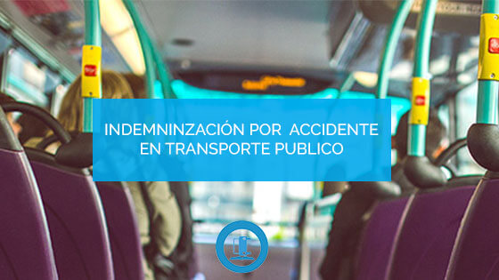 Indemnización por accidente en transporte público. ¿Cómo reclamar?